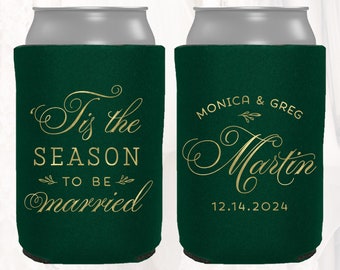 Personalized Winter Wedding Can Cooler, Customized Christmas Holiday Wedding Favors, Tis Season to be Married, Beverage Insulator | XMAS105