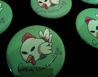 Chicken Pinback Button - LOZ/Legend of Zelda/Cluck/ Hen/ Funny/ Comedy/ Joke/ Link/ Fight Me