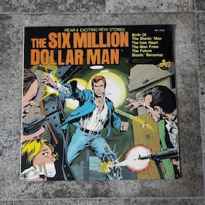 Vintage 1975 The Six Million Dollar Man Vinyl Record Album Sealed!, Steve Austin The Six Million Dollar Man, The Six Million Dollar Man
