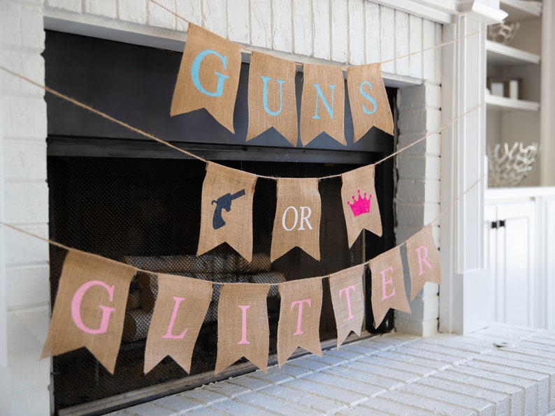 GUNS or GLITTER Burlap Banner The Perfect Gender Reveal Theme Customizable Burlap Banners Perfect Gender Reveal Ideas image 2