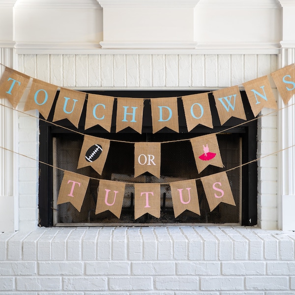 Touchdowns or Tutus Burlap Banner! The Perfect Football Gender Reveal Theme! Customizable Burlap Banners! Perfect Gender Reveal Ideas!