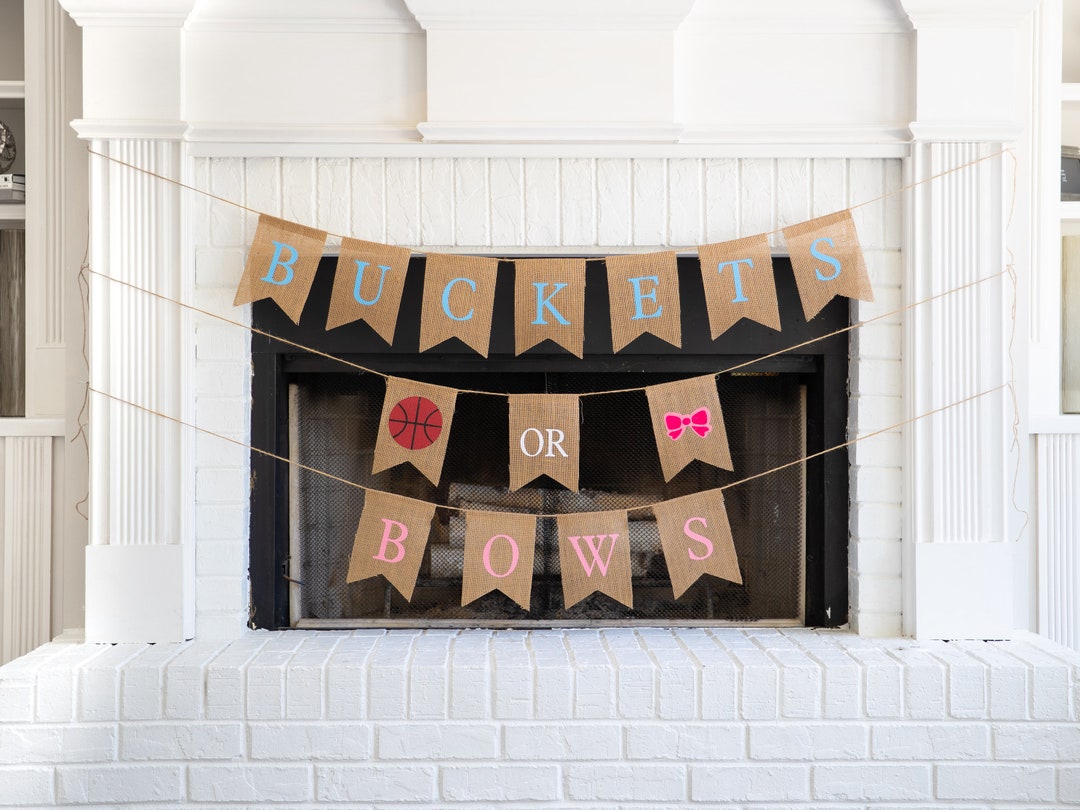 BUCKETS or BOWS Burlap Banner the Perfect Gender Reveal Theme