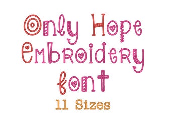 Only Hope Font Embroidery Designs, Machine Embroidery, Embroidery Alphabet, Designs Patterns