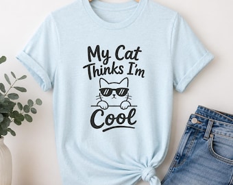 Camiseta "Mi gato cree que soy genial" / Camiseta para amantes de los gatos, diseño de gato con gafas de sol