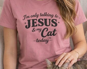 Camiseta "Hoy solo hablo con Jesús y mi gato" 2 / Camiseta religiosa con estampado de gato
