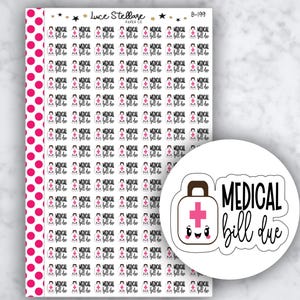 MEDISCHE BILL DUE planner stickers / stickers factuur verschuldigd / stickers budget planner / autoverzekering verschuldigde factuur/B-199
