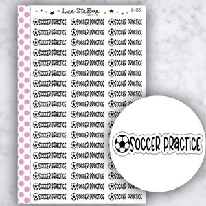 SOCCER PRACTICE Script Planner Stickers /Soccer Practice Reminder Stickers  / Game Day Stickers // B-135