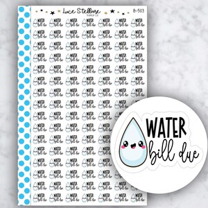 WATERBILL DUE planner stickers / Bill Due stickers / Erin Condren planner / Happy planner / functionele stickers / pictogram stickers/B-503
