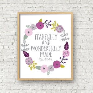 Fearfully and Wonderfully Made Psalm 139 Bible Verse Floral Printable Art Print 8x10 Scripture Art Wall Art Printable Instant Download