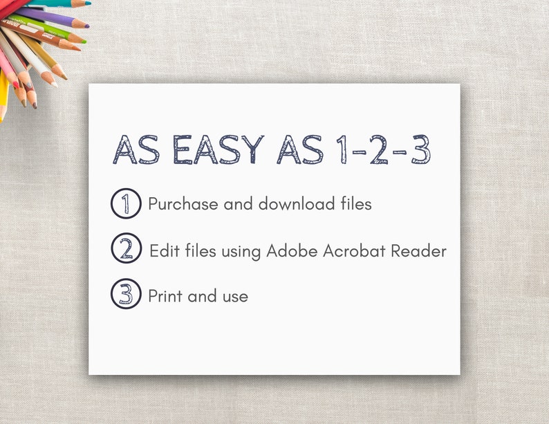 May include: A white card with black text that reads "AS EASY AS 1-2-3".  The card lists three steps: 1. Purchase and download files, 2. Edit files using Adobe Acrobat Reader, and 3. Print and use.