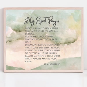 Holy Spirit Prayer St. Augustine Printable Art Print Instant Download - three sizes included 8x10 / 11x14 / 16x20 printable prayer wall art