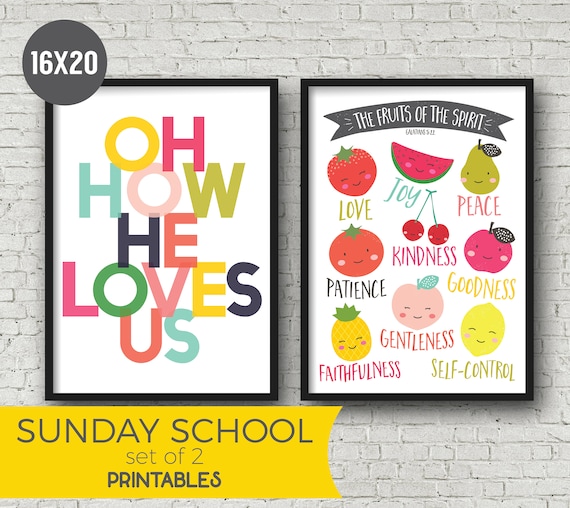Sunday School Art - Set of 2 Digital Art Prints - Church classroom printables - fruit of the spirit and oh how he loves us 16x20/24x36 set