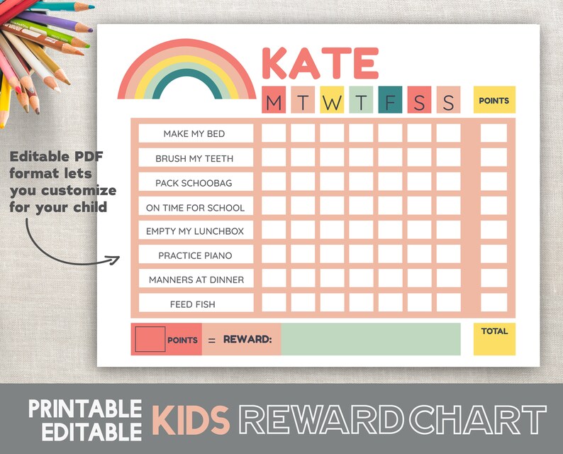 May include: A printable kids reward chart with a rainbow design. The chart is customizable and includes a section for points, a reward, and a total. The chart is designed for a child named Kate.