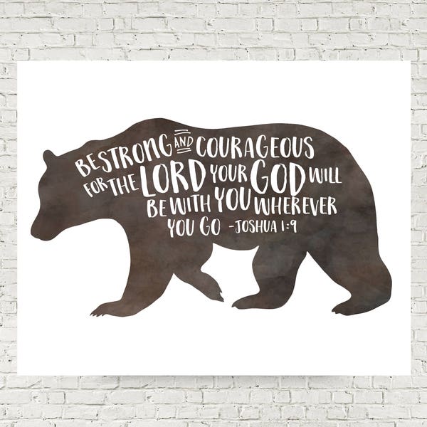 Sei stark und mutig Natur Jungen Wandkunst druckbare Bibelverse - 4x6/5x7/8x10/16x20/18x24 Joshua 1:9 digitaler Download Kunstdruck