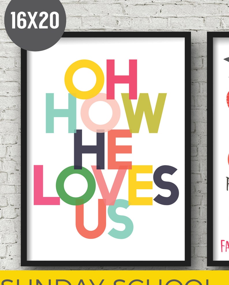 May include: A colorful print with the words "Oh How He Loves Us" in a playful font. The print is framed in black and has a white background.