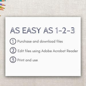 May include: A white card with black text that reads "AS EASY AS 1-2-3".  The card lists three steps: 1. Purchase and download files, 2. Edit files using Adobe Acrobat Reader, and 3. Print and use.