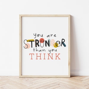 Stronger than you think art print - Strong Girl printable - Girls room decor download Toddler girl room - 3 sizes included 8x10/11x14/16x20