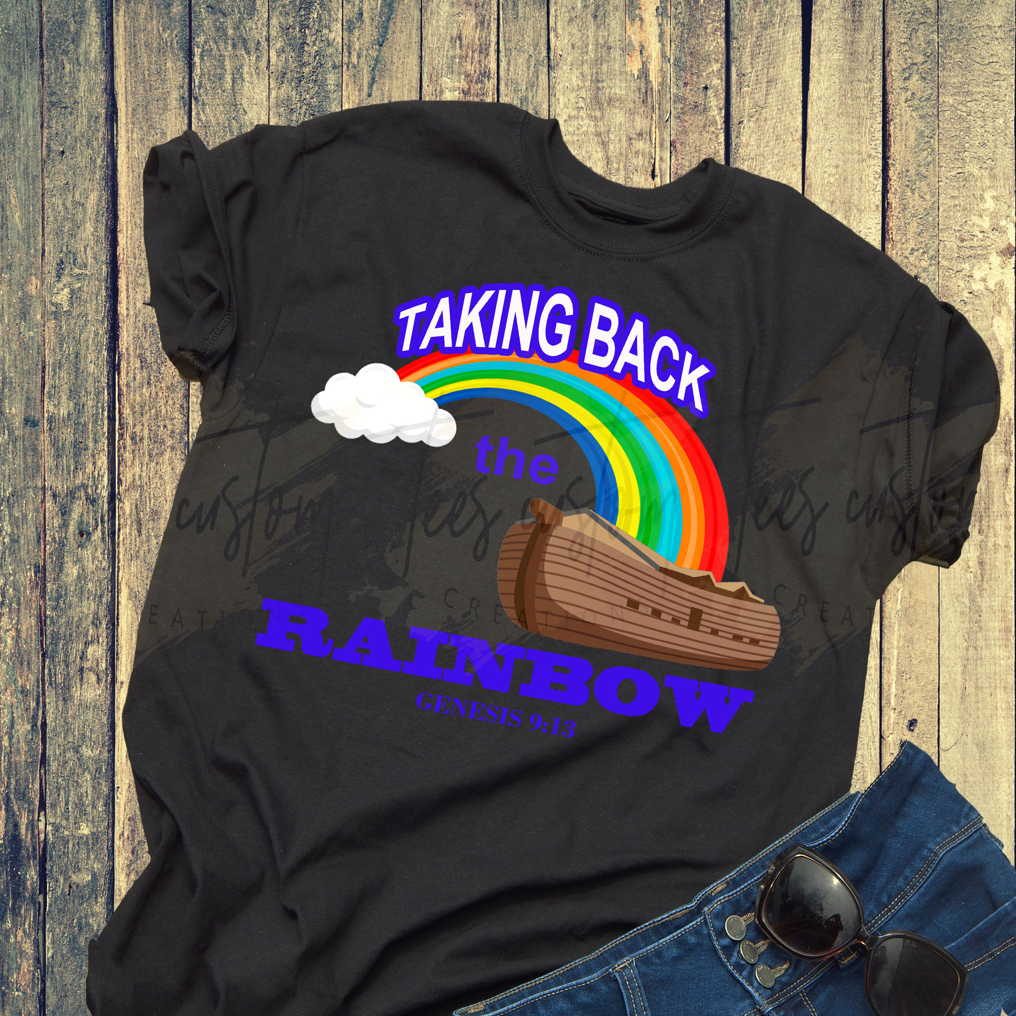 Taking The Rainbow Back - Genesis 9:13 Christian T-Shirt Taking The Rainbow Back - Genesis 9:13 Christian T-Shirt