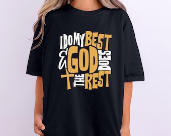 Yo hago lo mejor que puedo, Dios hace el resto SVG, Fe cristiana PNG (Descarga digital)