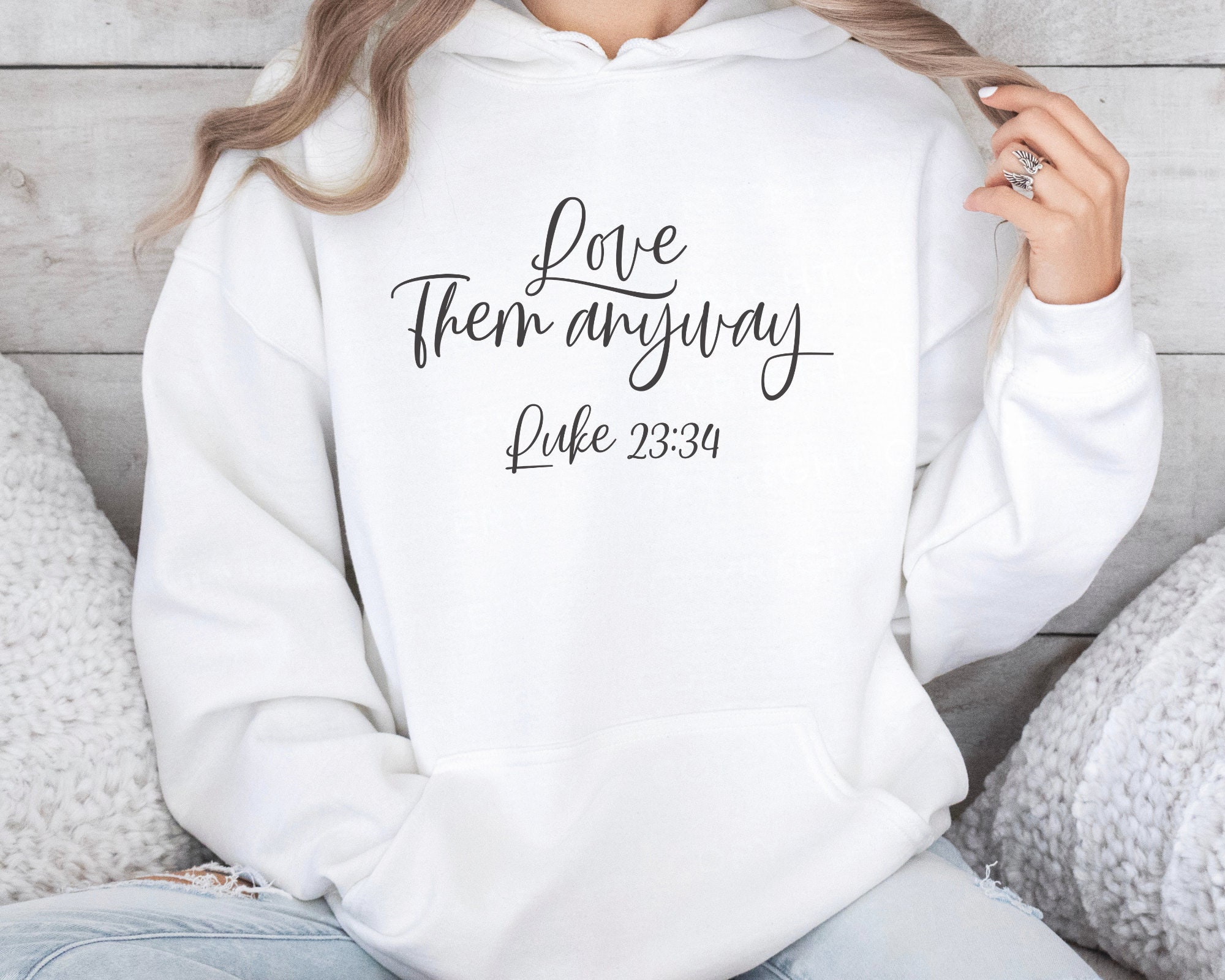 Love Them Anyway Luke 23:34 SVG Cut File Christian Decor Cut File
