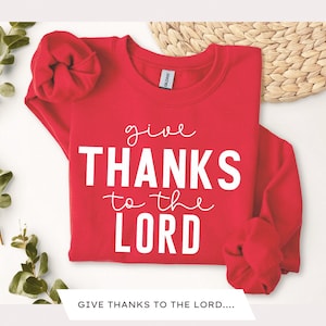 Give Thanks to the Lord | PNG SVG | Laser SVG | Tshirt svg | Christian png svg | Silhouette | Cricut | Digital Download | Faith Cut File