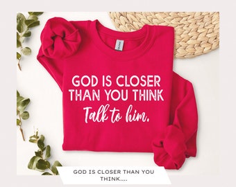 Christian Inspirational PNG | God Is Closer Sublimation (300dpi)