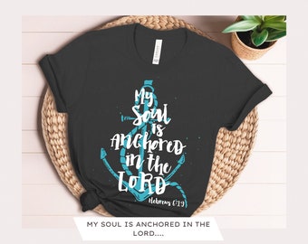 Anchored in the Lord SVG | Christian Faith T-shirt File
