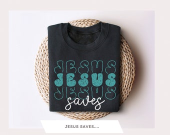 Jesus Saves PNG | Christian T-shirt Sublimation Design (Digital Download)