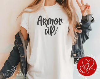 Armor Up Christian SVG, T-shirt Decor (Digital Download)