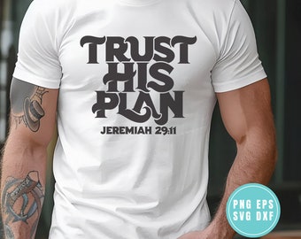 Diseño de camiseta cristiana "Confía en Su Plan" (descarga digital)