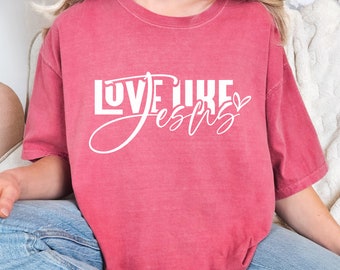 Love Like Jesus SVG, Christian Bible Quote, Valentines (Digital Download)
