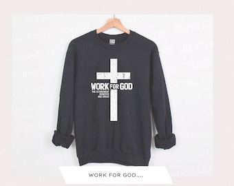 Work for God PNG | Christian T-Shirt Design (Digital Download)