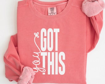 You Got This SVG, Inspirational Positive Saying (Digital Download)