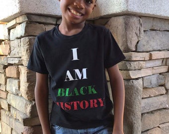 I am black History - Black History Childrens Shirt - Black lives Matter - Youth Melanin Shirt