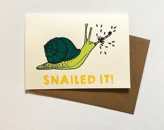Snailed It, Congratulations Card