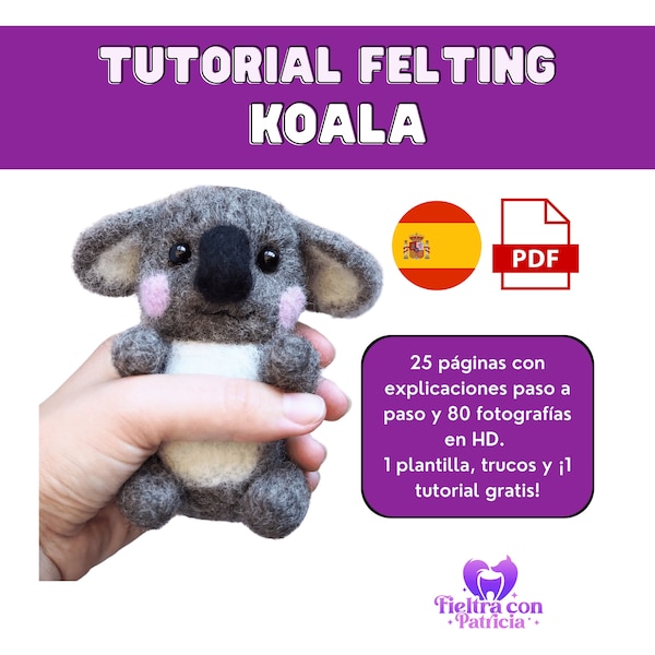 Tutorial KOALA felting en PDF - Plantilla animales fieltrado con lana