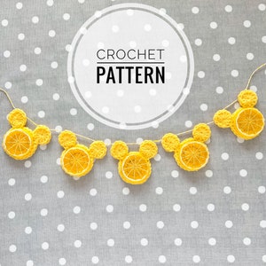 Crochet Mickey Lemon Garland Pattern, easy crochet pattern, crochet bunting