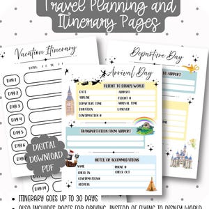 May include: A set of printable travel planning and itinerary pages. The pages include sections for vacation itineraries, departure and arrival days, and transportation details. The design features whimsical illustrations and the text "Travel Planning and Itinerary Pages."