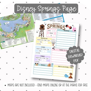 May include: A Disney Springs Page digital download PDF with a map and planning sections for breakfast, lunch, dinner, snacks, shopping, things to do, and photo locations. The text "Disney Springs" is at the top.
