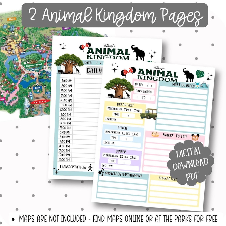 May include: Two printable Disney's Animal Kingdom park planning pages. The pages feature a daily schedule, ride list, and space for meal reservations. The design includes park icons, the Animal Kingdom logo, and the text "Digital Download PDF."