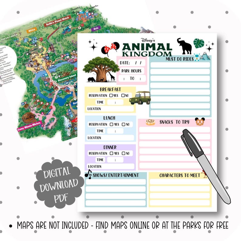May include: A printable Disney's Animal Kingdom park itinerary with sections for rides, meals, and shows. The design includes a map, Mickey Mouse ears, and animal silhouettes. A black marker rests on the page. Text reads "Digital Download PDF".