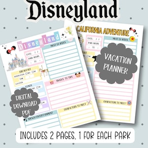 May include: A digital vacation planner for Disneyland and California Adventure, featuring two pages. The planner includes sections for rides, snacks, characters, and show times. The text "Disneyland" and "California Adventure" are at the top.