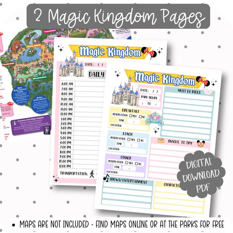 May include: Two Magic Kingdom planning pages with a castle illustration. One page is a daily schedule, the other has sections for park hours, must-do rides, and dining reservations. The text includes "Digital Download PDF".