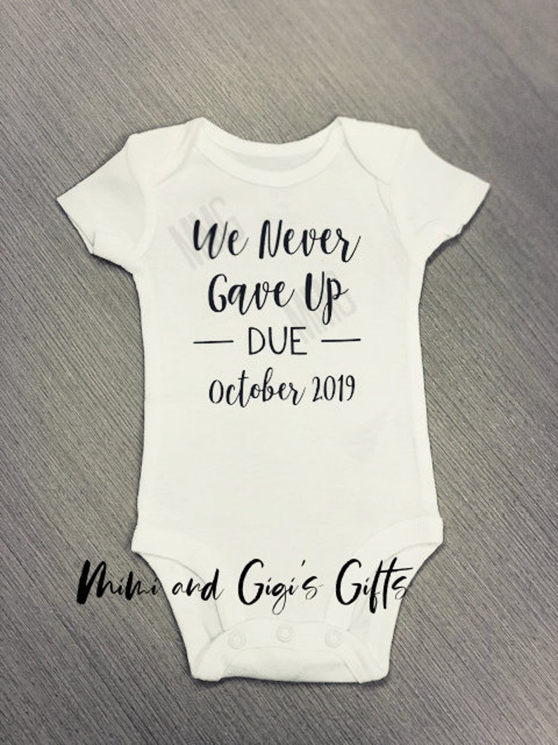 Pregnancy Announcement Bodysuit IVF Bodysuit We Never Gave Etsy