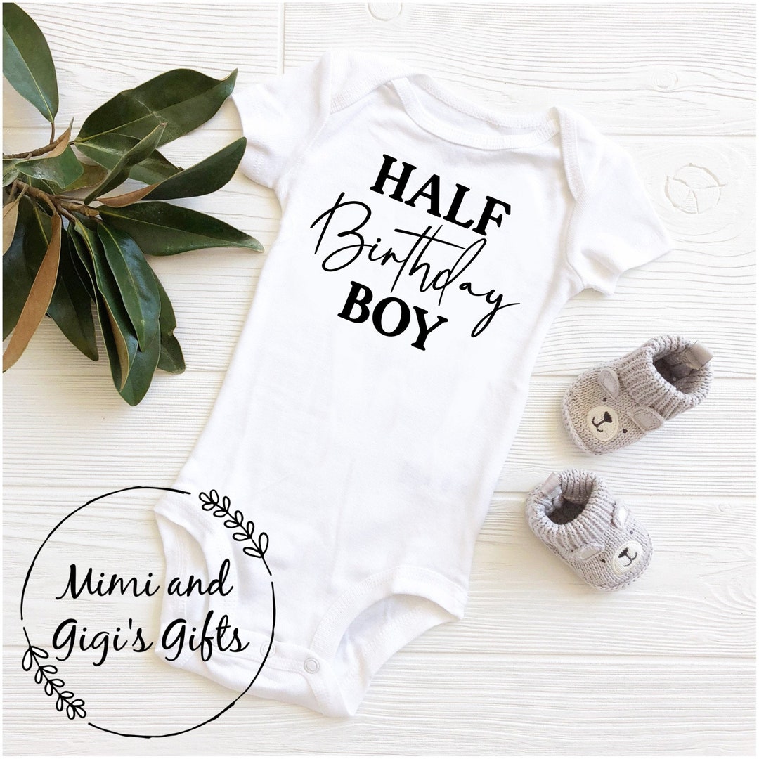Half Birthday Bodysuit, Half Birthday, Half Birthday Boy, Half Birthday