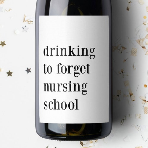 Drinking to Nursing School Wine Label. Nurse Gift. Etsy