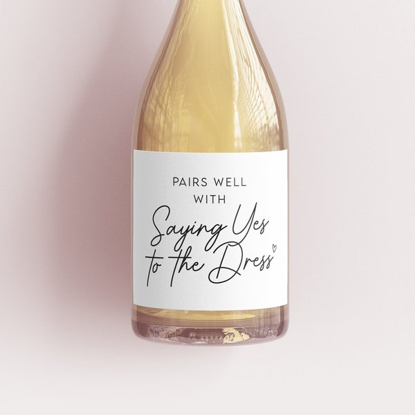 Yes to the Dress Champagne / Wine Label. Wedding Wine Label. Wedding Dress Shopping. Just Engaged. Bride-to-Be.