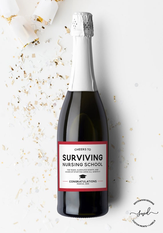 Cheers To Surviving Nursing School Custom Wine Label Nurse Gift Graduation Gift Registered Nurse Nursing School Gift Rn Lpn - 