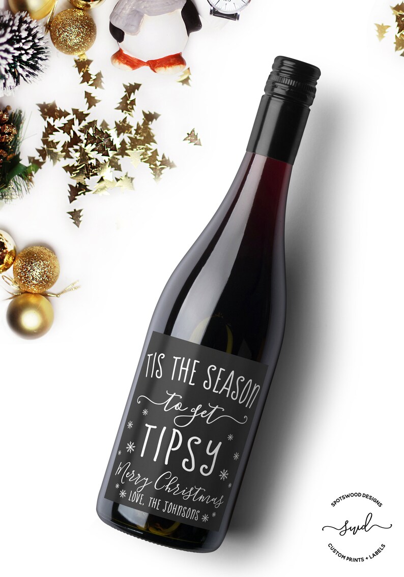 Tis the Season to Get Tipsy Wine Label. Christmas Wine Label. Etsy