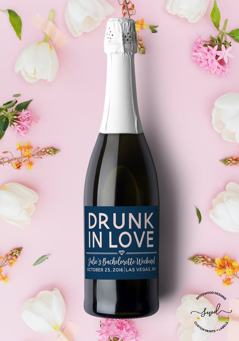 Drunk in Love Custom Champagne Label. Wine Label. Bachelorette Etsy